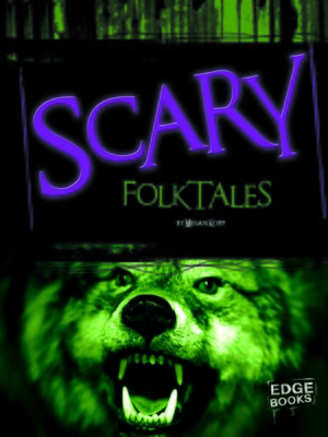 cover image of Scary Folktales